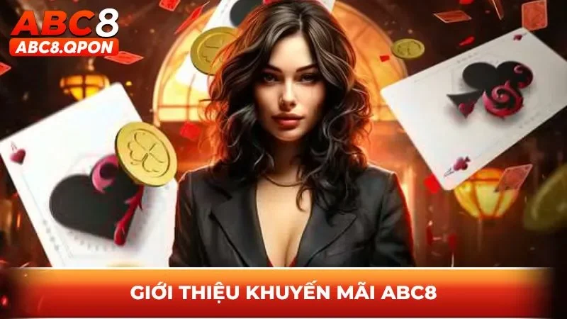 Giới thiệu khuyến mãi ABC8
