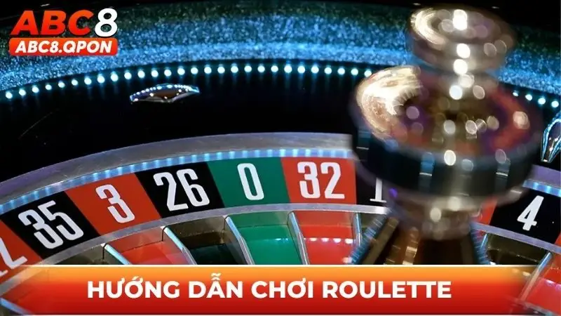 Hướng dẫn chơi Roulette cho newbie tham gia sòng bạc 2025