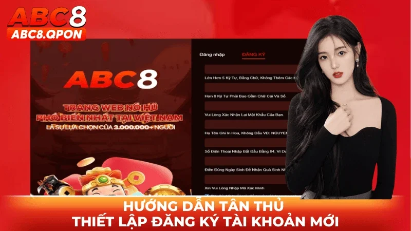 Hướng dẫn tân thủ thiết lập đăng ký tài khoản mới