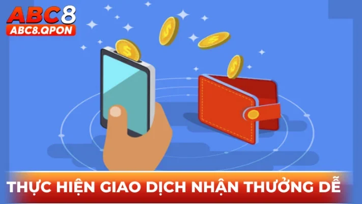 Thực hiện giao dịch nhận thưởng hiệu quả với các bước cơ bản